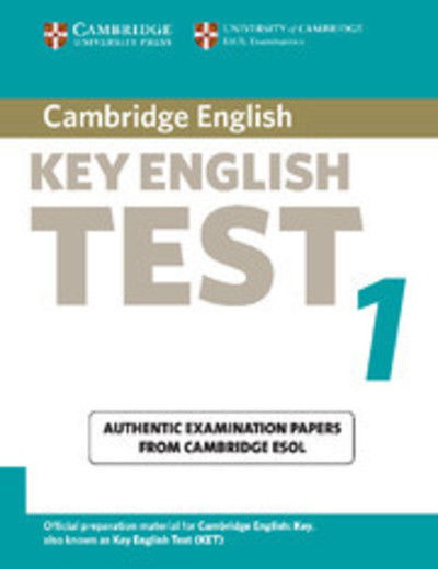 Cover for Cambridge ESOL · Cambridge Key English Test 1 Student's Book: Examination Papers from the University of Cambridge ESOL Examinations - KET Practice Tests (Paperback Book) [2 Revised edition] (2003)