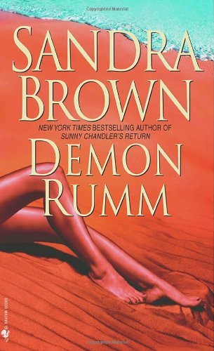 Cover for Sandra Brown · Demon Rumm: A Novel (Paperback Bog) (2005)