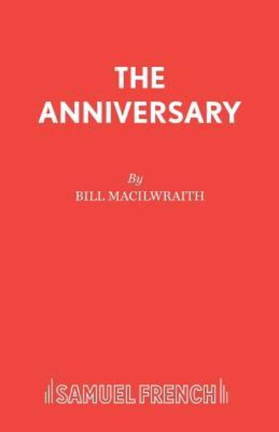 Cover for Bill Macilwraith · Anniversary: Play (Paperback Book) [New edition] (1986)