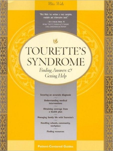 Cover for Mitzi Waltz · Tourette's Syndrome: Finding Answers and Getting Help (Book) (2001)