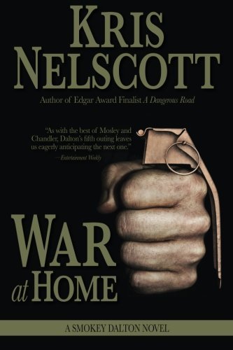 Cover for Kris Nelscott · War at Home: a Smokey Dalton Novel (Taschenbuch) (2013)