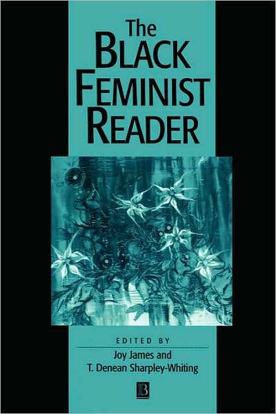 Cover for J James · The Black Feminist Reader (Pocketbok) (2000)