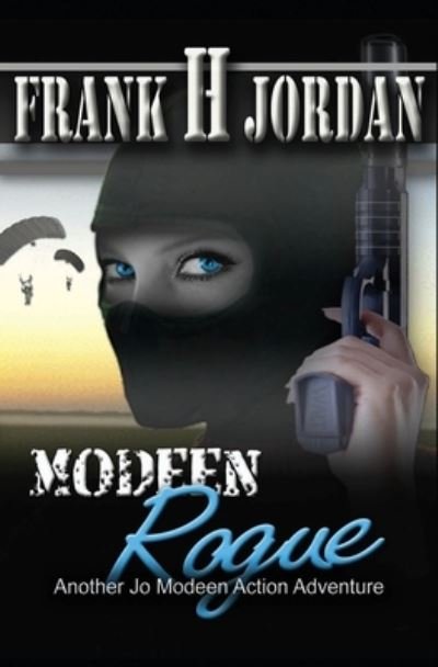 Cover for Frank H Jordan · Modeen Rogue (Paperback Book) (2016)
