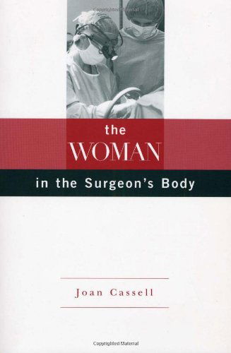 Cover for Joan Cassell · The Woman in the Surgeon's Body (Pocketbok) (2000)