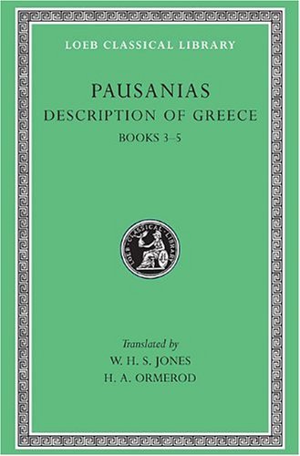 Cover for Pausanias · Description of Greece, Volume II: Books 3–5 - Loeb Classical Library (Hardcover Book) (1926)