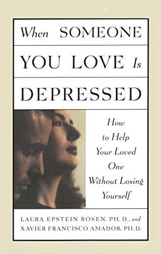 When Someone You Love is Depressed: How to Help Your Loved One Without Losing Yourself - Xavier Francisco Amador - Bøger - Fireside - 9780684834078 - 18. september 1997