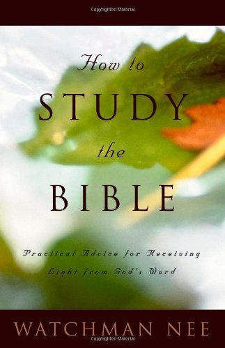 Cover for Watchman Nee · How to Study the Bible (Paperback Book) (1999)