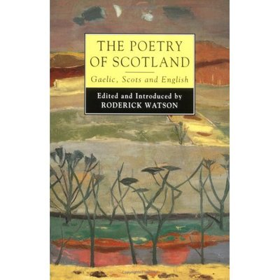 Cover for Roderick Watson · The Poetry of Scotland: Gaelic, Scots &amp; English 13801980 (Paperback Book) (1995)