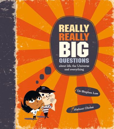 Really Really Big Questions - Stephen Law - Other -  - 9780753431078 - February 2, 2012