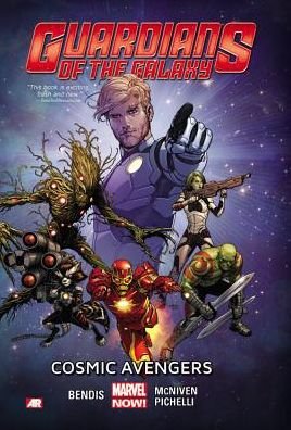 Cover for Brian Michael Bendis · Guardians Of The Galaxy Volume 1: Cosmic Avengers (marvel Now) (Paperback Book) (2014)