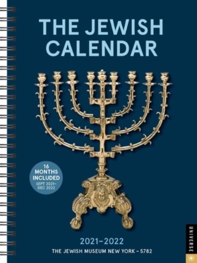 Cover for New York The Jewish Museum · The Jewish Calendar 16-Month 2021-2022 Engagement Calendar: Jewish Year 5782 (Calendar) (2021)