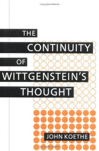 Cover for John Koethe · The Continuity of Wittgenstein's Thought (Hardcover Book) (1996)