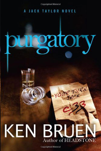 Cover for Ken Bruen · Purgatory (Jack Taylor) (Hardcover Book) [First edition] (2013)