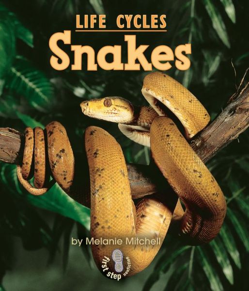 Cover for Melanie Mitchell · Snakes (Paperback Book) (2003)