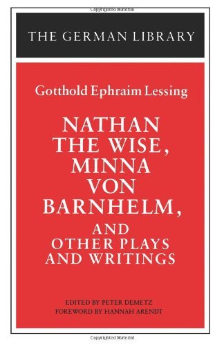 Cover for Gotthold Ephraim Lessing · Nathan the Wise, Minna Von Barnhelm, and Other Plays and Writings: Gotthold Ephraim Lessing (Paperback Book) (1991)