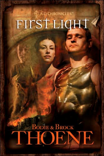 Cover for Bodie Thoene · First Light (Paperback Book) (2004)