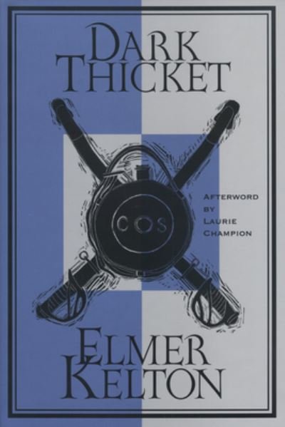 Cover for Elmer Kelton · Dark thicket (Book) (1999)