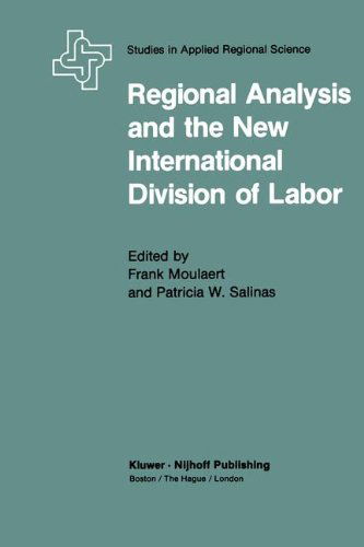 Cover for F. Moulaert · Regional Analysis and the New International Division of Labor: Applications of a Political Economy Approach - Population and Community Biology Series (Hardcover Book) [1983 edition] (1982)