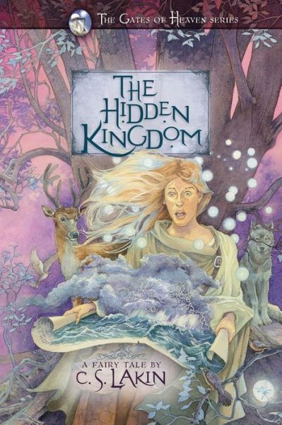 Cover for C S Lakin · The Hidden Kingdom (Paperback Book) (2015)