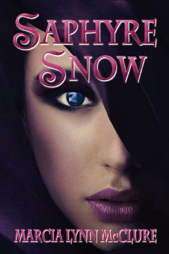 Cover for Marcia Lynn Mcclure · Saphyre Snow (Paperback Book) (2012)