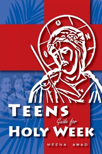 Cover for Meena Awad · Holy Week for Teens (Taschenbuch) [Large type / large print edition] (2014)