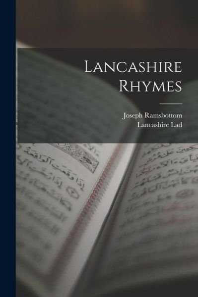 Joseph Ramsbottom · Lancashire Rhymes (Book) (2022)