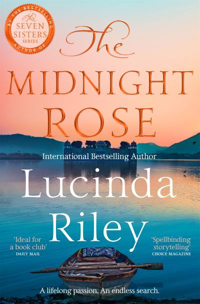 Cover for Lucinda Riley · The Midnight Rose: A spellbinding tale of everlasting love from the bestselling author of The Seven Sisters series (Paperback Bog) (2024)