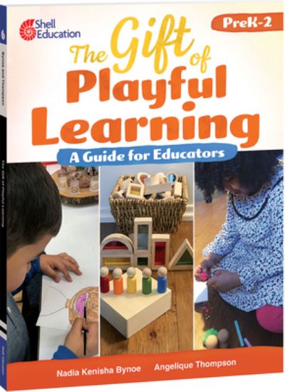 Cover for Kenisha Bynoe · Gift of Playful Learning (Book) (2023)