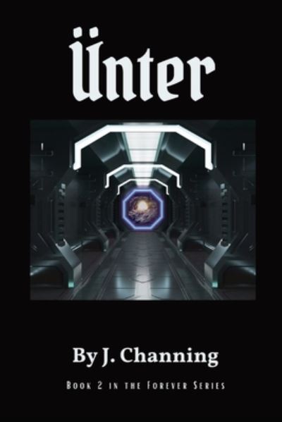 Cover for J. Channing · Ünter (Book) (2022)