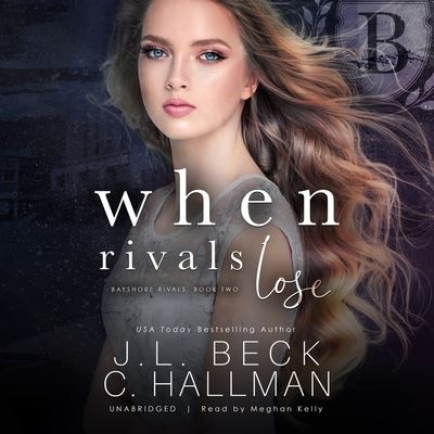 Cover for J. L. Beck · When Rivals Lose Library Edition (CD) (2020)