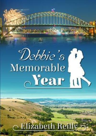 Cover for Elizabeth Reilly · Debbie's Memorable Year (Book) (2017)