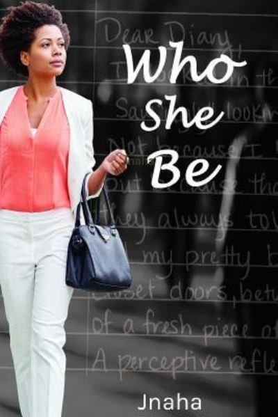 Cover for Jnaha · Who She be!? (Pocketbok) (2016)