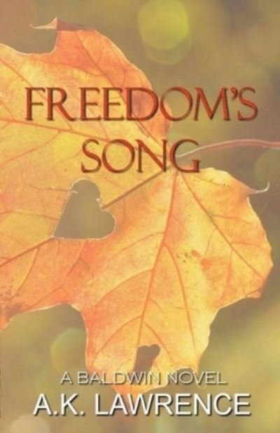 Cover for Ak Lawrence · Freedom's Song (Paperback Bog) (2017)