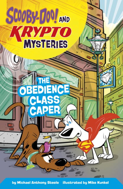 Michael  Anthony Steele · The Obedience Class Caper - Scooby-Doo! and Krypto Mysteries (Paperback Book) (2024)