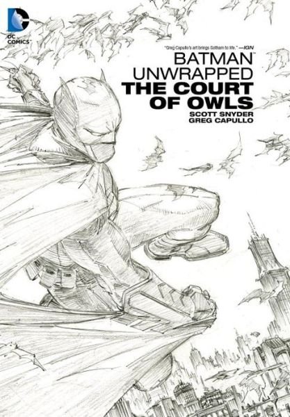 Cover for Scott Snyder · Batman Unwrapped: The Court Of Owls (Hardcover Book) (2014)