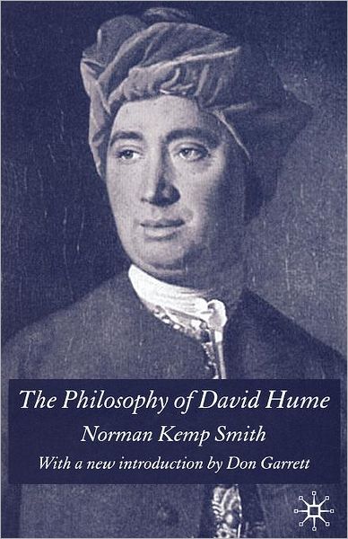 Cover for Norman Kemp Smith · The Philosophy of David Hume: With a New Introduction by Don Garrett (Paperback Book) [5th ed. 1941 edition] (2005)