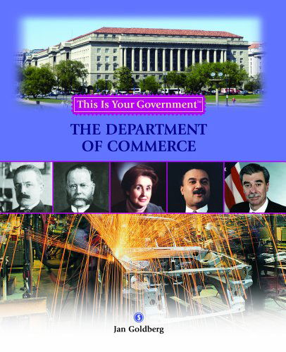 Cover for Jan Goldberg · The Department of Commerce (This is Your Government) (Hardcover Book) (2005)