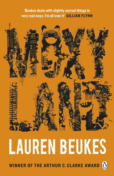 Cover for Lauren Beukes · Moxyland: A gripping and thrilling novel from the winner of the Arthur C Clarke award (Taschenbuch) (2018)