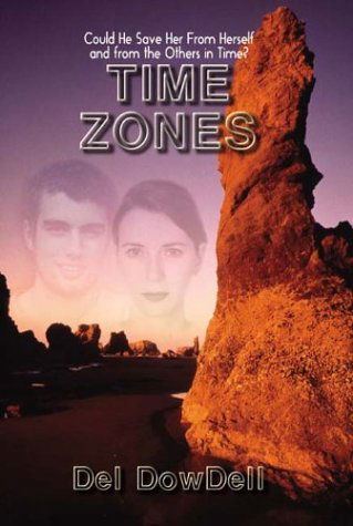 Cover for Del Dowdell · Time Zones (Paperback Book) (2003)