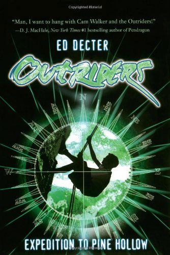 Cover for Ed Decter · Expedition to Pine Hollow (Outriders) (Paperback Book) (2007)