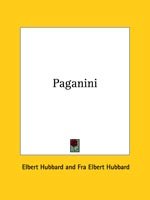 Cover for Fra Elbert Hubbard · Paganini (Paperback Book) (2005)
