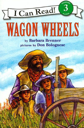 Wagon Wheels (I Can Read, Book 3) (Book & CD - Barbara Brenner - Książki - Live Oak Media - 9781430108078 - 28 lutego 2010