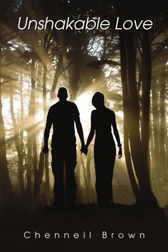 Cover for Chenneil Brown · Unshakable Love (Paperback Book) (2008)