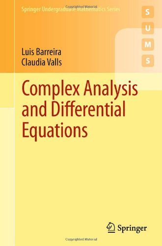 Cover for Luis Barreira · Complex Analysis and Differential Equations - Springer Undergraduate Mathematics Series (Taschenbuch) [2012 edition] (2012)