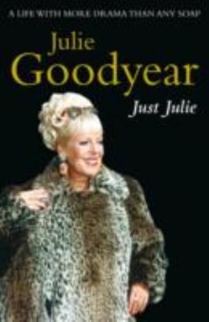 Cover for Julie Goodyear · Just Julie (Paperback Book) (2013)