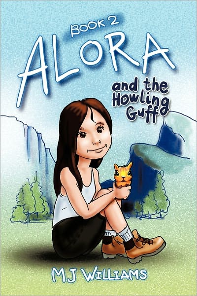 Cover for M J Williams · Alora and the Howling Guff (Paperback Book) (2010)