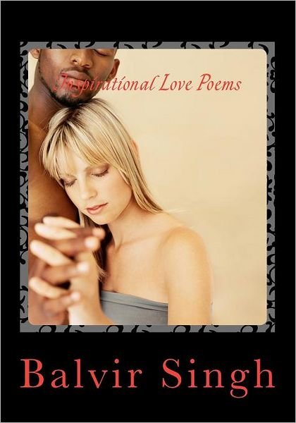 Cover for Balvir Singh · Inspirational Love Poems: Love Poems (Paperback Book) (2010)