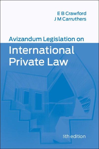Cover for Elizabeth Crawford · Avizandum Legislation on International Private Law - Avizandum Statutes (Paperback Book) (2020)