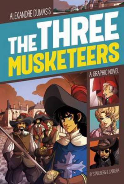 Cover for L.R Stahlberg · The Three Musketeers - Graphic Revolve (Paperback Book) (2016)