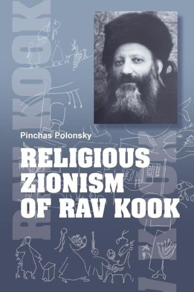 Cover for Pinchas Polonsky · Religious zionism of Rav Kook (Paperback Book) (2012)